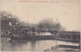 CARCASSONNE Manifestation Viticole 26 Mai 1907 (Troubles Du Midi) - Carcassonne