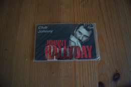 JOHNNY HALLYDAY CARTE TELEPHONIQUE CLUB JOHNNY NEUF SCELLE - Objetos Derivados