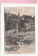 FRIBOURG LA PLACE DU TILLEUL ET LA FONTAINE SAINT GEORGES - Fribourg