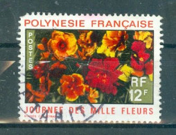 POLYNESIE - N°84 Oblitéré. Journée Des Mille Fleurs. (dent Courte Coin Gauche Haut). - Oblitérés