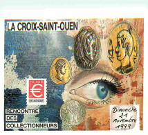60 - La Croix Saint Ouen - Rencontre Des Collectionneurs 1999 - Illustration De P Bensaali - Carte Neuve - CPM - Voir Sc - Other & Unclassified
