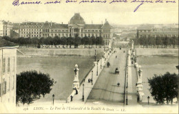 France (69) Rhône - Lyon - Le Pont De L'Université Et La Faculté De Droit - Andere & Zonder Classificatie