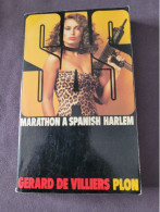 Roman SAS Marathon A Spanish Harlem - Gerard De Villiers