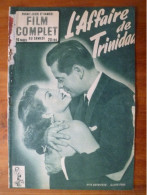 Revue Film Complet N° 361 L'affaire De Trinidad Avec Rita Hayworth Et Glenn Ford 1953 Constance Smith - Cinema