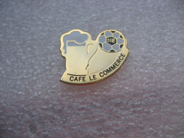 Pin's Du Café "Le Commerce". Chope De Biere - Bière