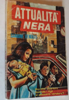 ATTUALITA' NERA   N. 139  DEL  30 DICEMBRE 1981 - EDIZ. EDIFUMETTO - Altri & Non Classificati