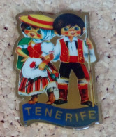 Pin's TENERIFE Couple En Costumes île D'Espagne - Städte