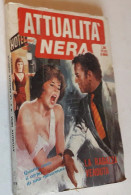 ATTUALITA' NERA   N.  4  DEL  12 LUGLIO 1978 - EDIZ.   GEIS - Altri & Non Classificati