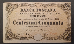 BANKNOTE ITALY GRAND DUCATO DI TUSCANY BANK OF TUSCANY 1870 OLD STATES 50 CENTS SERIES Aa CESARE BENZI - Biglietti Gia Consorziale