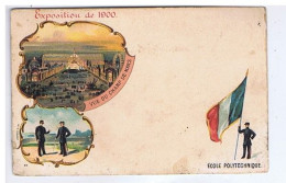 PARIS 1900 - Exposition En 2 Vues + Soldat Et Drapeau - Vue Du Champ De Mars - Ecole Polytechnique - Tentoonstellingen