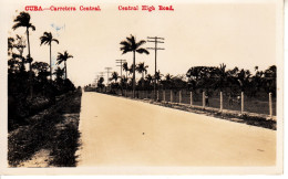 CP24. Vintage Postcard. Central High Road, Cuba - Cuba