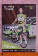 Autographe Beñat Txoperena Euskadi Murias 2016format A5 - Cyclisme