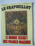 "LE CRAPOUILLOT". LE MONDE SECRET DES FRANCS-MACONS" - Esotérisme