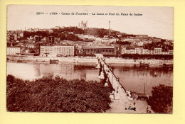 69. LYON (5) Coteau De Fourvière – La Saône Et Pont Du Palais De Justice (voir Scan Recto/verso) - Lyon 5