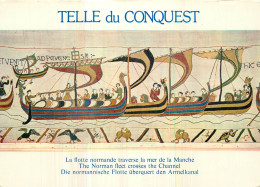 BAYEUX . TELLE Du CONQUEST Dite TAPISSERIE DE LA REINE MATHILDE - Bayeux