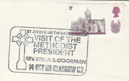 1969 Rev O'Gorman Visit Gasgow  ST JOHN's METHODIST CHURCH Event Cover Gb Stamps Religion - Storia Postale