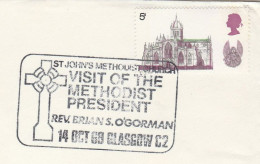 1969 Rev O'Gorman Visit Gasgow  ST JOHN's METHODIST CHURCH Event Cover Gb Stamps Religion - Lettres & Documents