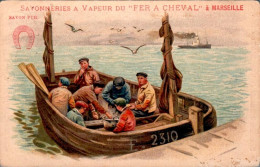 Carte 1907 Bateau De Pêche: Publicité Savonneries à Vapeur Du Fer à Cheval à Marseille - Unclassified