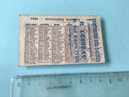 Calendrier 1er Semestre 1907 . Savonnerie Michaud. Aubervilliers - Formato Piccolo : 1901-20