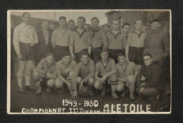 08 - CHARLEVILLE - Equipe De FOOTBALL 2ème DIVISION 1949-1950 - A L'Etoile - Photo - RARE - Charleville