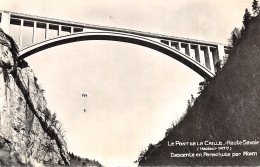 Le Pont De La Caille - Descente En Parachute Par Monti - Altri & Non Classificati