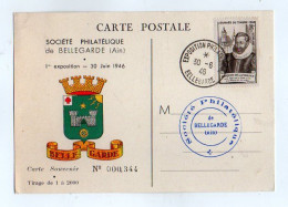 TB 4720 - Carte Souvenir - Sté Philatélique De BELLEGARDE ( Ain ) 1Re Exposition Philatélique De BELLEGARDE 30 Juin 1946 - Philatelic Exhibitions