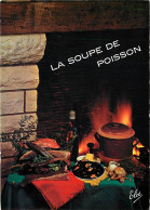 Recettes De Cuisine - Soupe De Poissons - Carte Neuve - Gastronomie - CPM - Voir Scans Recto-Verso - Küchenrezepte