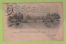 CP PARIS EXPOSITION UNIVERSELLE DE 1900 - PERSPECTIVE SUR LA SEINE PRISE DU PONT ALEXANDRE III - ND PHOT N° 112 - Expositions