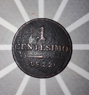 LOMBARDIE - 1 CENTISIMO 1822 M - Lombardie-Vénétie