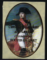 Etiquette Champagne Brut Cuvée Des Maréchaux L'Empereur De  Champagne Rouyer Jacquet Fleury La Riviere Marne 51 - Champan