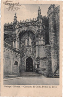 TOMAR - Convento De Cristo - Pórtico Da Igreja - PORTUGAL - Santarem