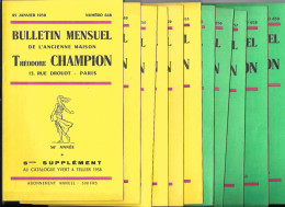 BULLETINS MENSUELS Maison T. CHAMPION Année Complète 11 Numéros Du N°648 Janvier 1958 Au N°659 Décembre1958 - Catalogi Van Veilinghuizen