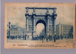 221 MARSEILLE . Arc De Triomphe - Monumenti