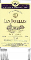 ETIQUETTES DE VIN. LES DOUELLES 1990 ( Bordeaux)  . 0.75cl. ..I023 - Bordeaux