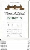 ETIQUETTES DE VIN. Château De LABORDE 1992 (Bordeaux).  C.C Espiet. 0.75cl. ..G974 - Bordeaux