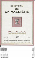 ETIQUETTES DE VIN. Château De LA VALLIERE 1989 (Bordeaux). 0.75cl. ..G972 - Bordeaux