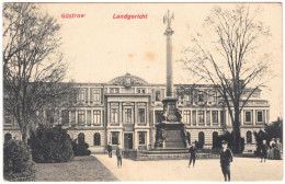 Postkarte Güstrow -Landgericht, S/w, 1908, Orig. Gelaufen Nach Ludwigslust, II- - Güstrow