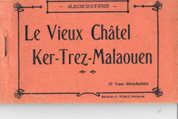 Le Vieux Châtel - Ker-Trez-Malaouen - Chateauneuf-du-Faou - Carnet Complet 17 Cartes - Plonévez-Porzay