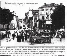 [82] Tarn Et Garonne Castelsarrasin Le Boto Du Quartier Saint Louis 27 Septembre 1905  Reproduction Photo - Castelsarrasin