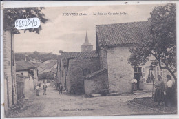 ROUVRES- LA RUE DE COLOMBE-LE-SEC - Autres & Non Classés