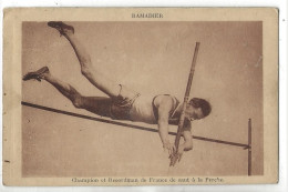 Ramadier (Célébrité) : Le Recordman De France Et Champion Du Saut à La Perche En 1930 (animé) PF. - Sporters