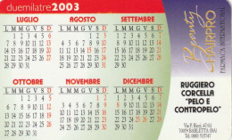 CALENDARIO 2003 FORMATO PICCOLO (MH309 - Tamaño Pequeño : 2001-...