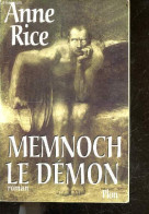 Memnoch Le Demon - Roman - Anne Rice - Glasberg Isabelle (traduction) - 1997 - Otros & Sin Clasificación