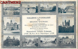 LYON IIème GALERIE LYONNAISE DE BIJOUTERIE RUE DE LA REPUBLIQUE OR ET FANTAISIE SOUVENIRS DE LYON HORLOGERIE JOAILLERIE - Lyon 2