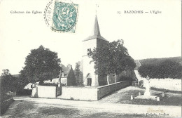 BAZOCHES - L'Eglise - Bazoches