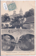 CHATILLON-SUR-SEINE- PONT DU PERTUIS AU LOUP - Chatillon Sur Seine