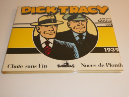 EO DICK TRACY TOME 6 / 1939 / FUTUROPOLIS / BE - Editions Originales (langue Française)