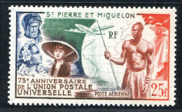 REF 086 > SAINT PIERRE Et MIQUELON < PA N° 21 * * < Neuf Luxe Voir Dos - MNH * * < SPM Poste Aérienne - UPU - Nuovi