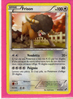 Carte Pokemon Francaise 2011 Noir Et Blanc 91/114 Frison 100pv Bon Etat - Negro Y Blanco