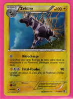 Carte Pokemon Francaise 2012 Noir Et Blanc Frontieres Franchies 57/149 Zeblitz 100pv Usagé Reverse - Schwarze Und Weiße